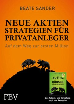 Neue Börsenstrategien für Privatanleger - Sander, Beate