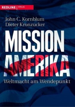 Mission Amerika - Kornblum, John C.;Kronzucker, Dieter