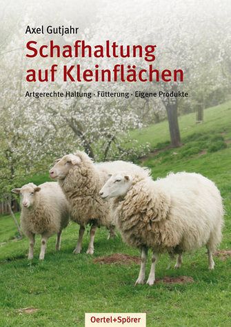 Schafhaltung auf Kleinflächen