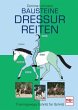 Bausteine Dressurreiten - Bild 1