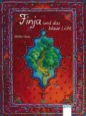 Finja und das blaue Licht / Finja Trilogie Bd.1