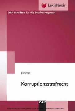 Korruptionsstrafrecht - Sommer, Ulrich