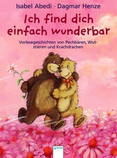 Ich find dich einfach wunderbar - Abedi, Isabel;Henze, Dagmar