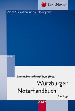 Würzburger Notarhandbuch - Dr. Peter Limmer