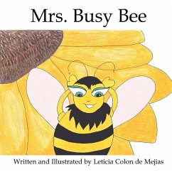 Mrs. Busy Bee - Colon De Mejias, Leticia