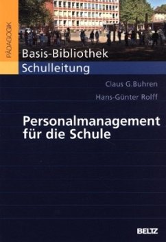 Personalmanagement für die Schule - Buhren, Claus G.;Rolff, Hans-Günter