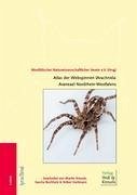 Atlas der Webspinnen (Arachnida: Araneae) Nordrhein-Westfalens - Kreuels, Martin; Buchholz, Sascha; Hartmann, Volker