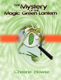 The Mystery of the Magic Green Lantern