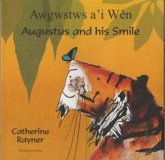 Augustus and His Smile in Welsh and English Augustus and His Smile in Welsh and English