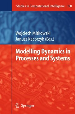 Modelling Dynamics in Processes and Systems - Mitkowski, Wojciech / Kacprzyk, Janusz (ed.)