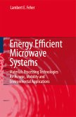 Energy Efficient Microwave Systems