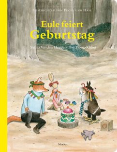 Eule feiert Geburtstag - Vanden Heede, Sylvia;The Tjong Khing