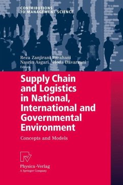 Supply Chain and Logistics in National, International and Governmental Environment - Zanjirani Farahani, Reza / Asgari, Nasrin / Davarzani, Hoda (ed.)