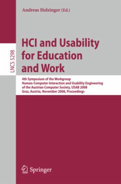 HCI and Usability for Education and Work - Holzinger, Andreas (Volume editor)