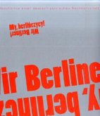 My, berlinczycy! Wir Berliner!