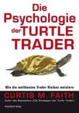 Die Psychologie der Turtle Trader