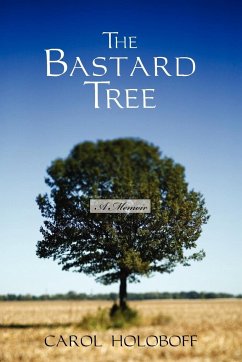 The Bastard Tree - Holoboff, Carol