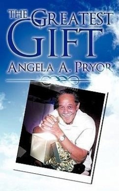 The Greatest Gift - Pryor, Angela A.