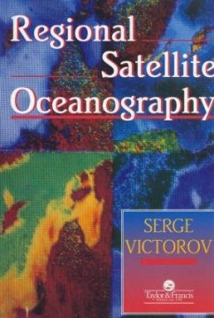 Regional Satellite Oceanography - Victorov, Serge