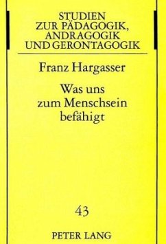 Cover Was uns zum Menschsein befähigt