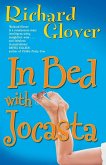 IN BED WITH JOCASTA IN BED WITH JOCASTA