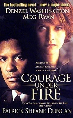 Courage Under Fire - Duncan, Patrick Sh.