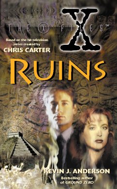 The X-Files, Ruins - Anderson, Kevin J.
