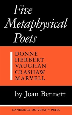 Five Metaphysical Poets - Bennett, Joan; Joan, Bennett