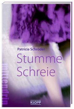 Stumme Schreie - Schröder, Patricia