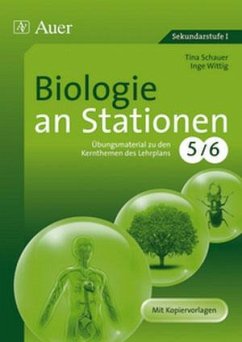 Biologie an Stationen - Schauer, Tina;Wittig, Inge