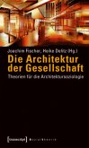 Die Architektur der Gesellschaft