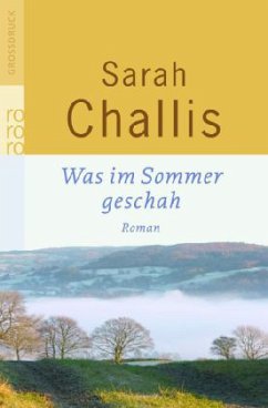 Was im Sommer geschah - Challis, Sarah