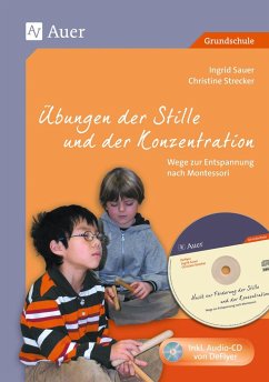 Übungen der Stille und der Konzentration - Sauer, Ingrid;Strecker, Christine