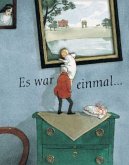 Es war einmal . . . Es war einmal . . .