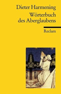 Wörterbuch des Aberglaubens - Harmening, Dieter