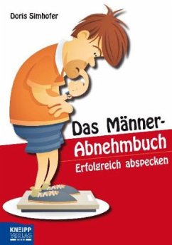 Das Männer-Abnehmbuch - Simhofer, Doris