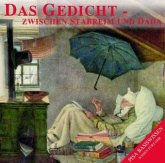 Das Gedicht - Zwischen Stabreim und Dada, 1 Audio-CD