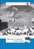 Telemanns Frankfurter Kantatenzyklen Telemanns Frankfurter Kantatenzyklen