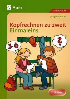 Kopfrechnen zu zweit. 2. - 4. Klasse - Ambühl, Margit