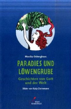 Paradies und Löwengrube - Osberghaus, Monika