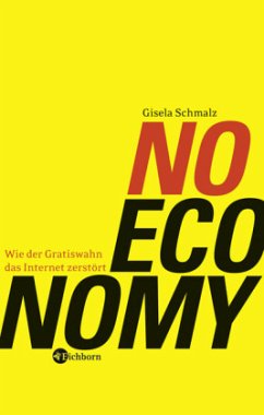 NO ECONOMY - Schmalz, Gisela