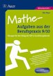 Mathe-Aufgaben aus der Berufspraxis 9/10 - Bild 1