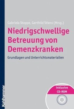 Niedrigschwellige Betreuung von Demenzkranken, m. CD-ROM