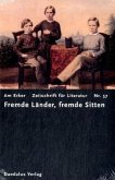 Fremde Länder, fremde Sitten Fremde Länder, fremde Sitten