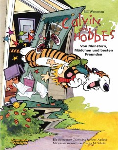 Calvin & Hobbes - Von Monstern, Mädchen und besten Freunden - Sammelband 01 - Watterson, Bill
