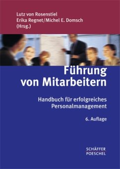 Führung von Mitarbeitern - Rosenstiel, Lutz von / Domsch, Michel / Regnet, Erika (Hrsg.)
