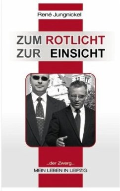 Zum Rotlicht - Zur Einsicht - Jungnickel, René