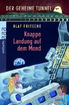 Knappe Landung auf dem Mond - Fritsche, Olaf