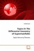 Topics In The Differential Geometry of Supermanifolds