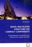 NOVEL MULTILAYER STRUCTURE FOR COMPACT COMPONENTS